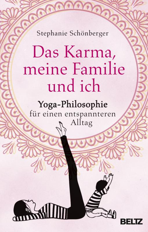 Cover-Bild Das Karma, meine Familie und ich