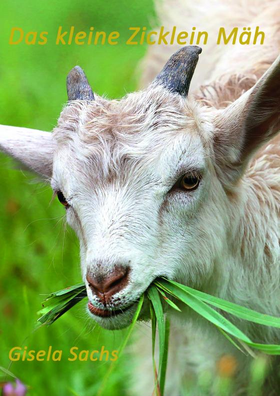 Cover-Bild Das kleine Zicklein Mäh