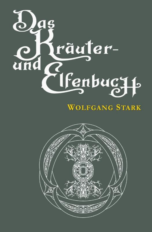 Cover-Bild Das Kräuter- und Elfenbuch