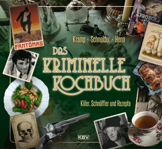 Cover-Bild Das kriminelle Kochbuch