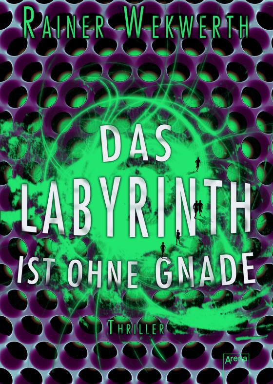 Cover-Bild Das Labyrinth ist ohne Gnade
