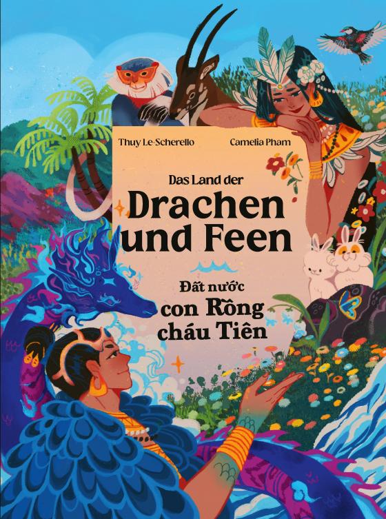 Cover-Bild Das Land der Drachen und Feen - Đất nước con Rồng cháu Tiên