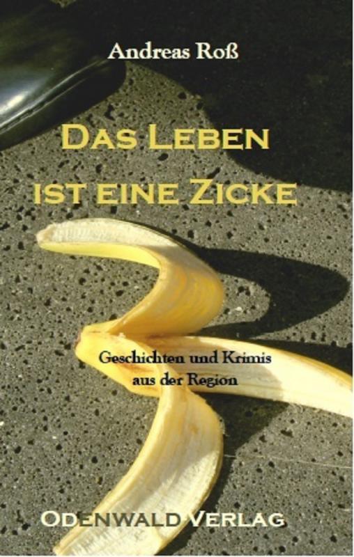 Cover-Bild Das Leben ist eine Zicke