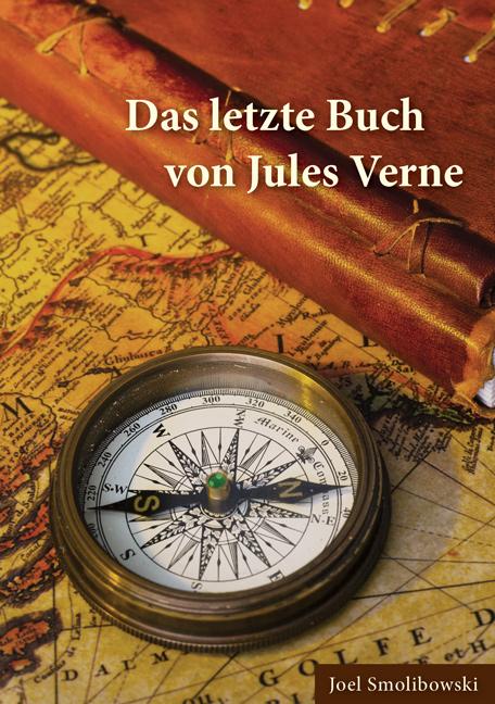 Cover-Bild Das letzte Buch von Jules Verne