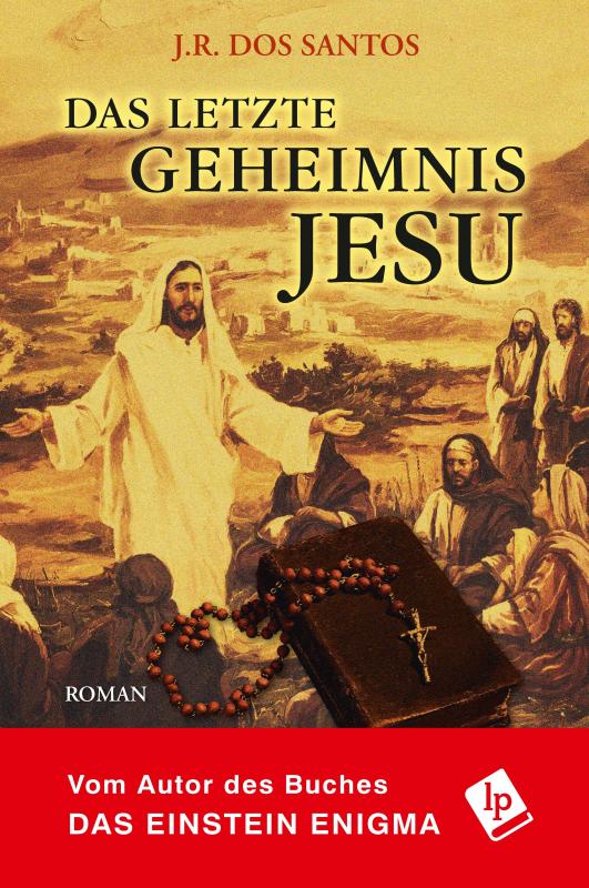 Cover-Bild Das letzte Geheimnis Jesu