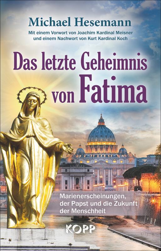 Cover-Bild Das letzte Geheimnis von Fatima