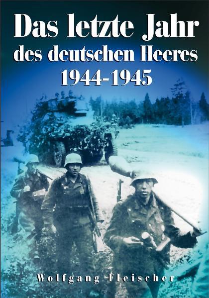 Cover-Bild Das letzte Jahr des deutschen Heeres