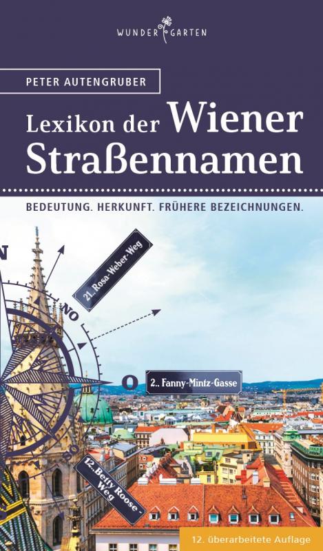 Cover-Bild Das Lexikon der Wiener Straßennamen