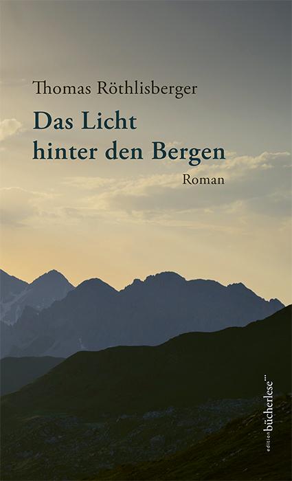 Cover-Bild Das Licht hinter den Bergen