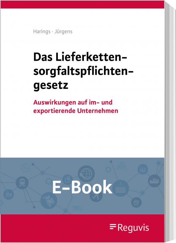 Cover-Bild Das Lieferkettensorgfaltspflichtengesetz (E-Book)
