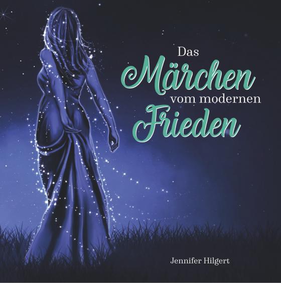 Cover-Bild Das Märchen vom modernen Frieden