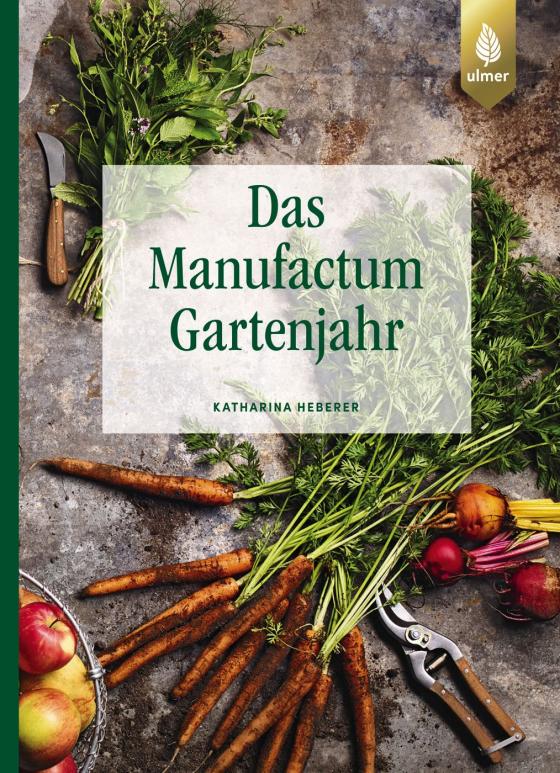 Cover-Bild Das Manufactum-Gartenjahr