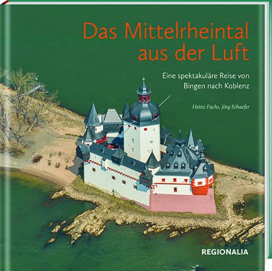 Cover-Bild Das Mittelrheintal aus der Luft