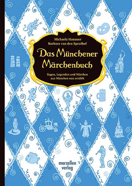 Cover-Bild Das Münchener Märchenbuch