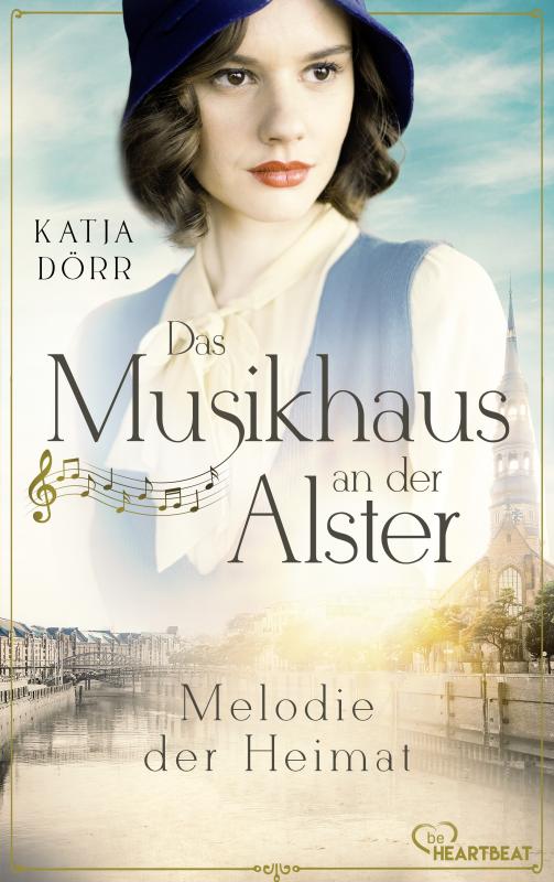 Cover-Bild Das Musikhaus an der Alster - Melodie der Heimat