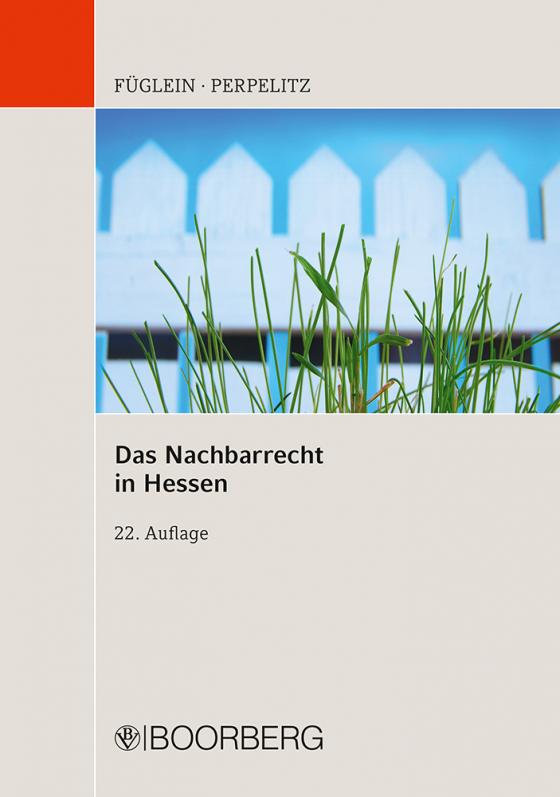 Cover-Bild Das Nachbarrecht in Hessen