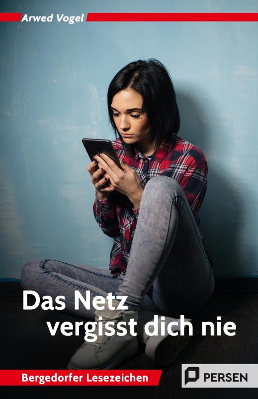 Cover-Bild Das Netz vergisst dich nie