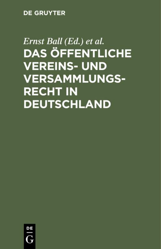 Cover-Bild Das öffentliche Vereins- und Versammlungsrecht in Deutschland