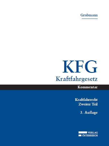 Cover-Bild Das österreichische Kraftfahrrecht / KFG Kraftfahrgesetz