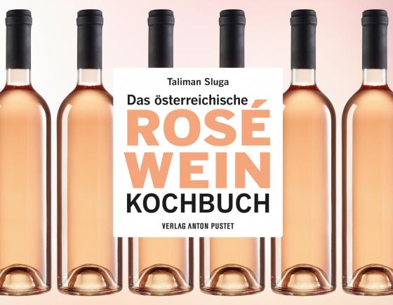 Cover-Bild Das österreichische Roséwein-Kochbuch