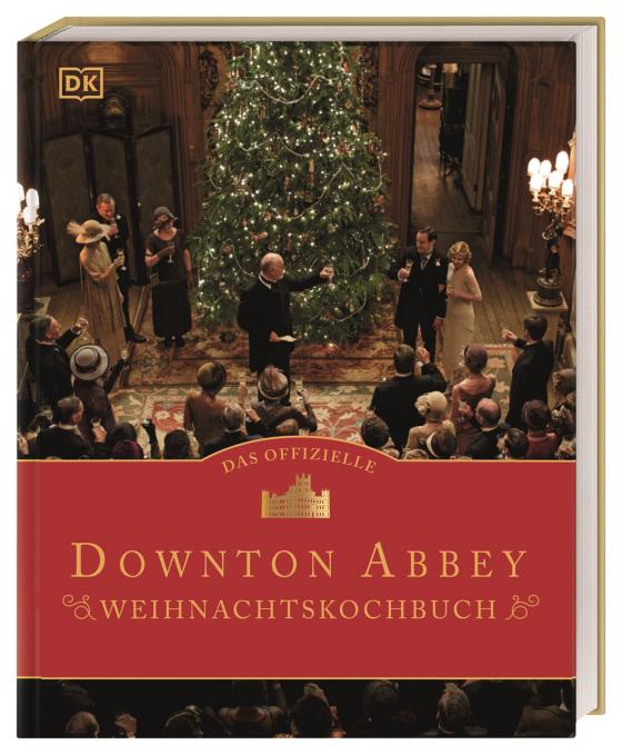 Cover-Bild Das offizielle Downton-Abbey-Weihnachtskochbuch