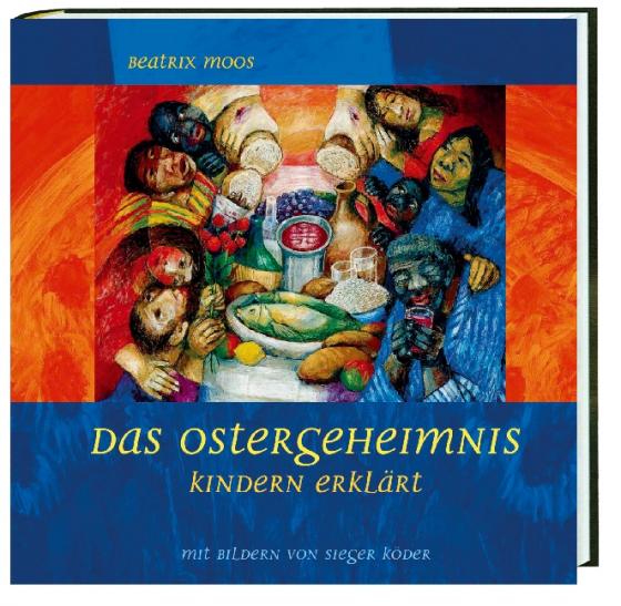 Cover-Bild Das Ostergeheimnis Kindern erklärt