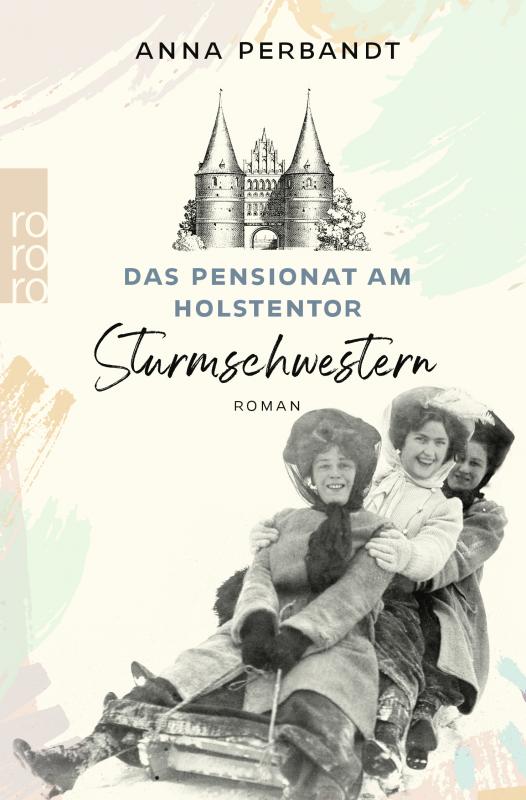 Cover-Bild Das Pensionat am Holstentor: Sturmschwestern