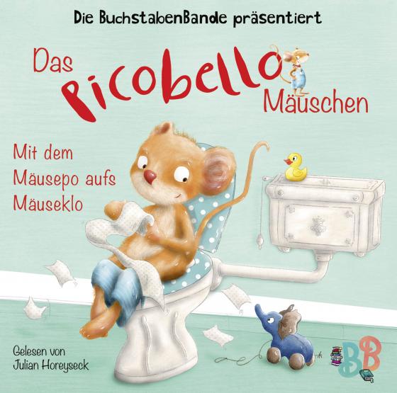 Cover-Bild Das Picobello-Mäuschen - Mit dem Mäusepo aufs Mäuseklo