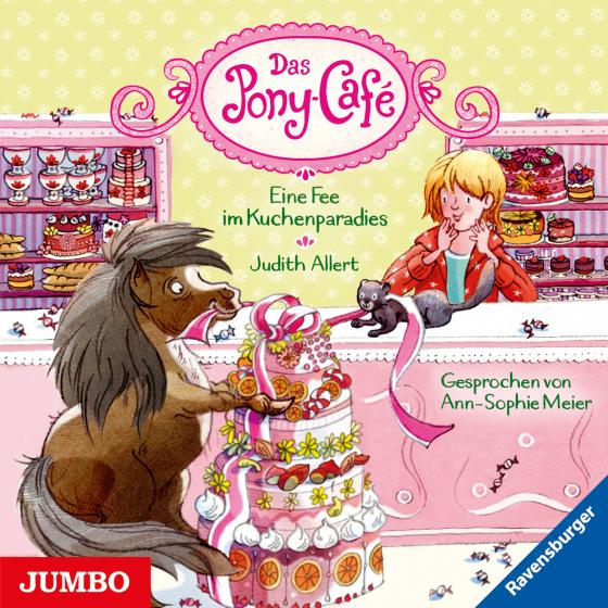 Cover-Bild Das Pony-Café. Eine Fee im Kuchenparadies