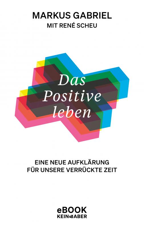 Cover-Bild Das Positive leben