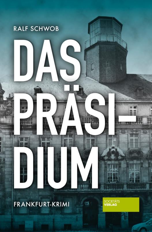Cover-Bild Das Präsidium