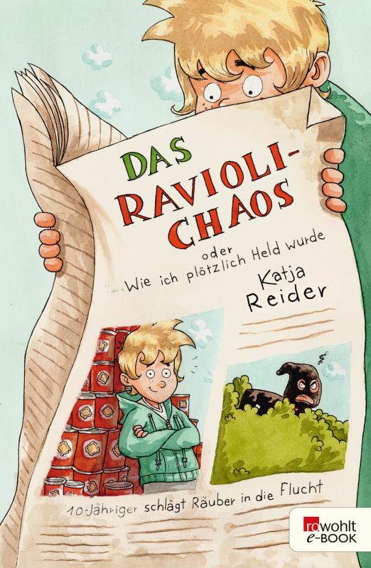 Cover-Bild Das Ravioli-Chaos oder Wie ich plötzlich Held wurde