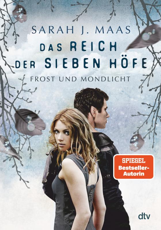 Cover-Bild Das Reich der sieben Höfe – Frost und Mondlicht
