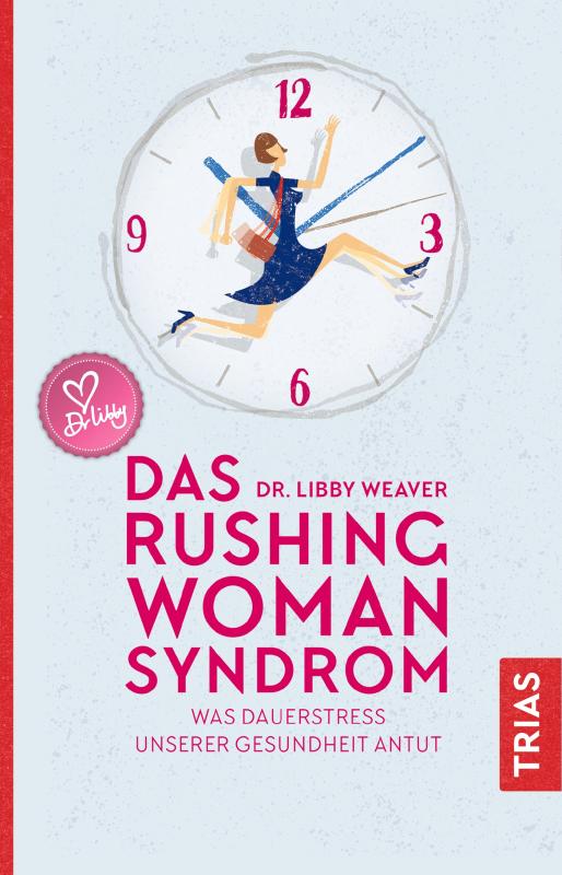 Cover-Bild Das Rushing Woman Syndrom