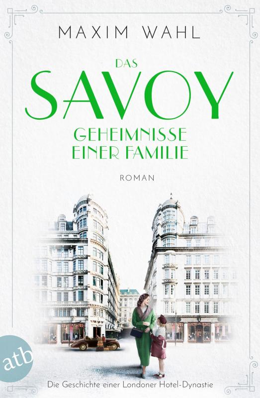 Cover-Bild Das Savoy - Geheimnisse einer Familie
