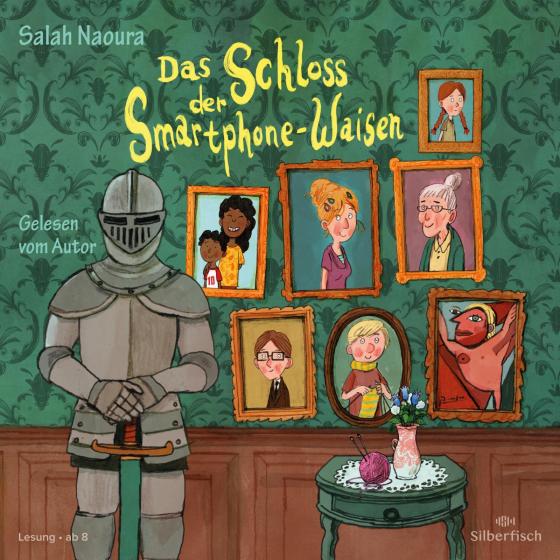Cover-Bild Das Schloss der Smartphone-Waisen