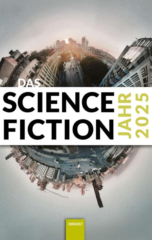 Cover-Bild Das Science Fiction Jahr 2025