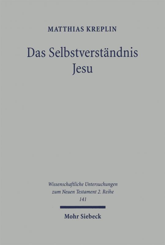 Cover-Bild Das Selbstverständnis Jesu