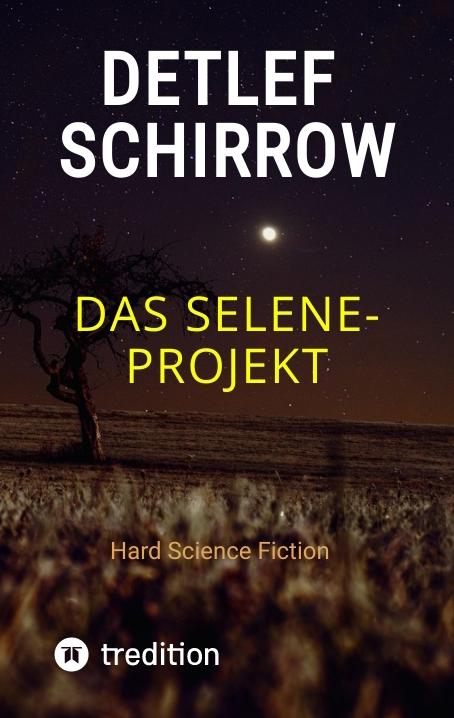 Cover-Bild Das Selene-Projekt
