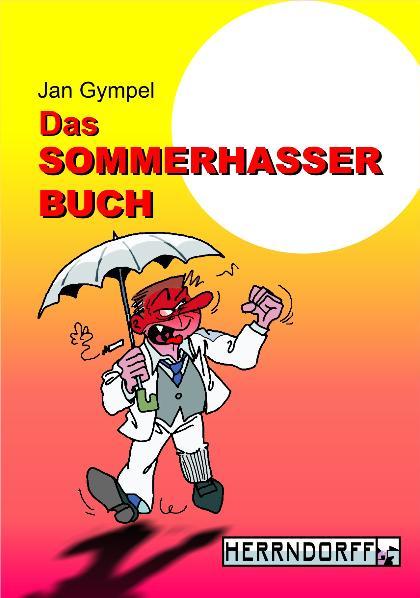 Cover-Bild Das Sommerhasserbuch