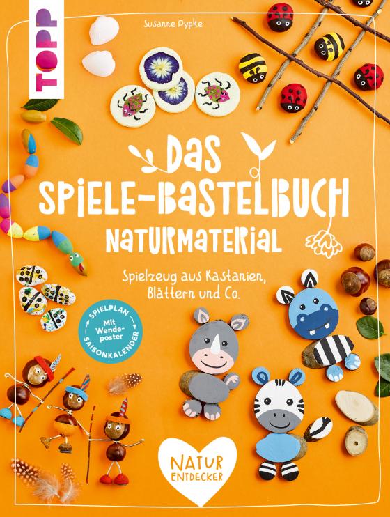 Cover-Bild Das Spiele-Bastelbuch Naturmaterial