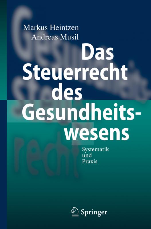Cover-Bild Das Steuerrecht des Gesundheitswesens