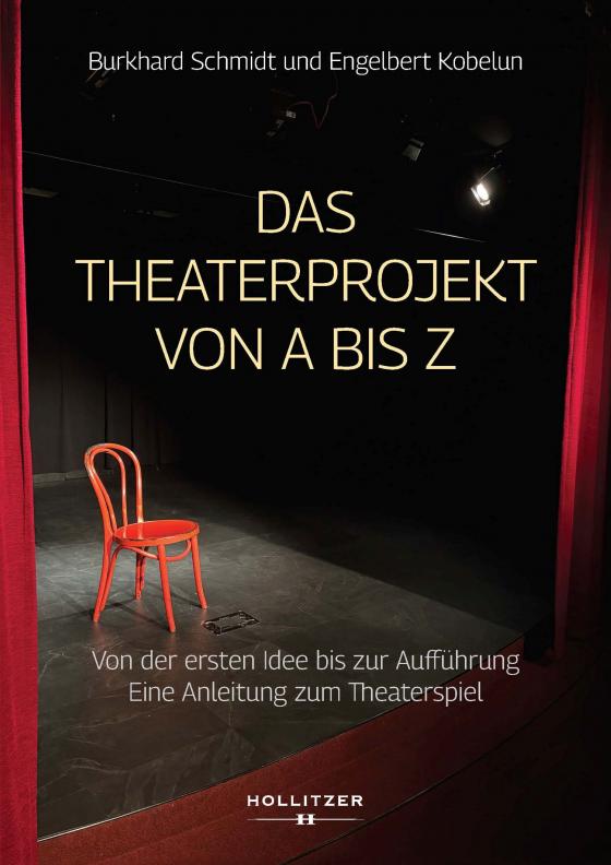 Cover-Bild Das Theaterprojekt von A bis Z