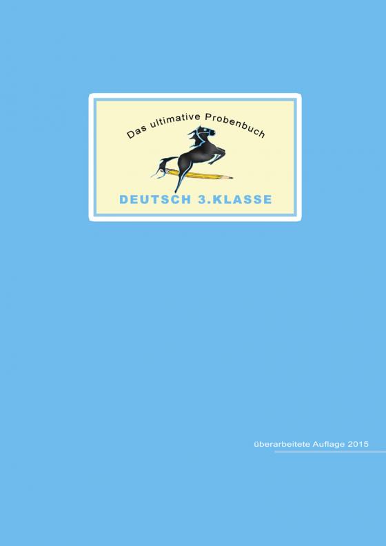 Cover-Bild Das ultimative Probenbuch Deutsch 3. Klasse