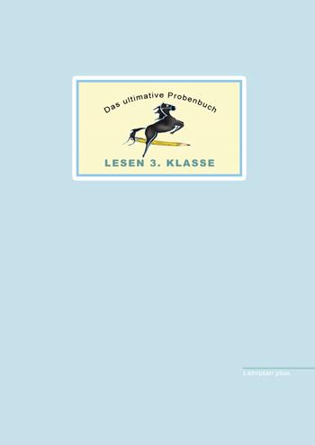 Cover-Bild Das ultimative Probenbuch Lesen 3. Klasse