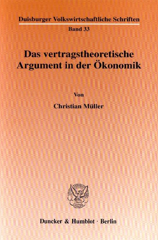 Cover-Bild Das vertragstheoretische Argument in der Ökonomik.