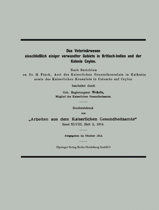 Cover-Bild Das Veterinärwesen einschließlich einiger verwandter Gebiete in Britisch-Indien und der Kolonie Ceylon