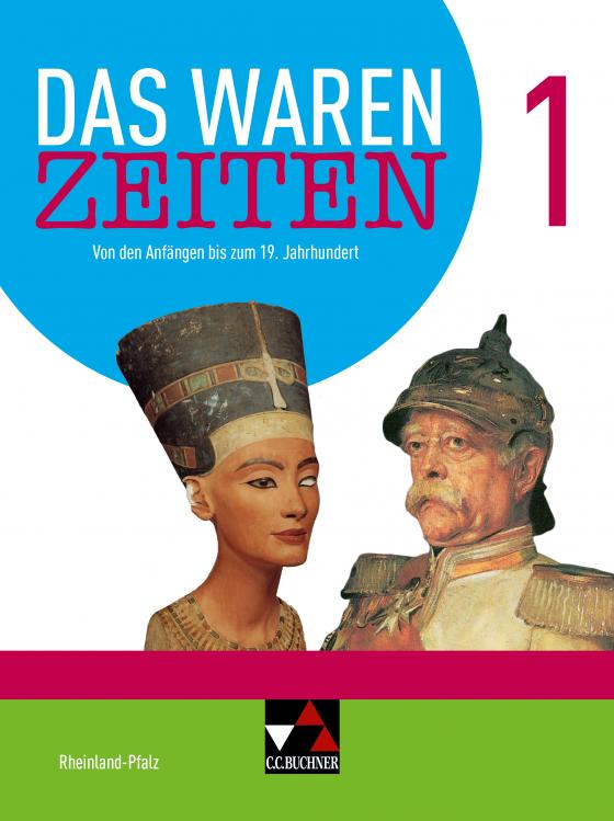 Cover-Bild Das waren Zeiten – Rheinland-Pfalz - neu / Das waren Zeiten Rheinland-Pfalz 1 - neu