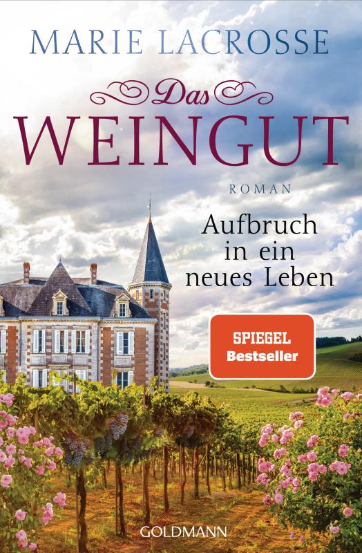 Cover-Bild Das Weingut. Aufbruch in ein neues Leben