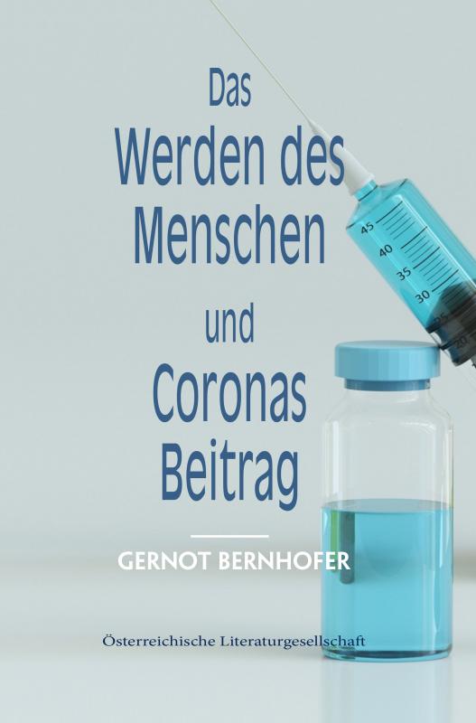 Cover-Bild Das Werden des Menschen und Coronas Beitrag